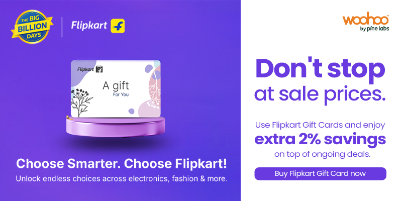 Flipkart Big Billion Days Sale – Save Extra 2% with Woohoo Flipkart Gift Cards